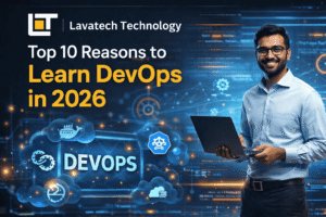 Top 10 reasons to learn DevOps in 2026 with Lavatech Technology, featuring DevOps tools and cloud automation visuals.