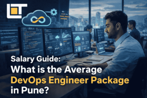 Average DevOps Engineer Package in Pune visual showing a DevOps professional working in a modern Pune IT office with cloud and automation dashboards and Lavatech Technology logo