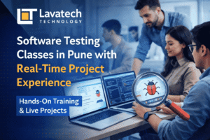 Software Testing Classes in Pune with Real-Time Project Experience at Lavatech Technology showing students working on live software testing projects with hands-on training.