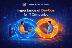 Illustration showing the importance of DevOps for IT companies with Lavatech Technology logo and infinity loop connecting development and operations teams.