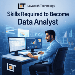 Lavatech Technology data analyst working on multiple screens with charts, representing skills required to become a data analyst.